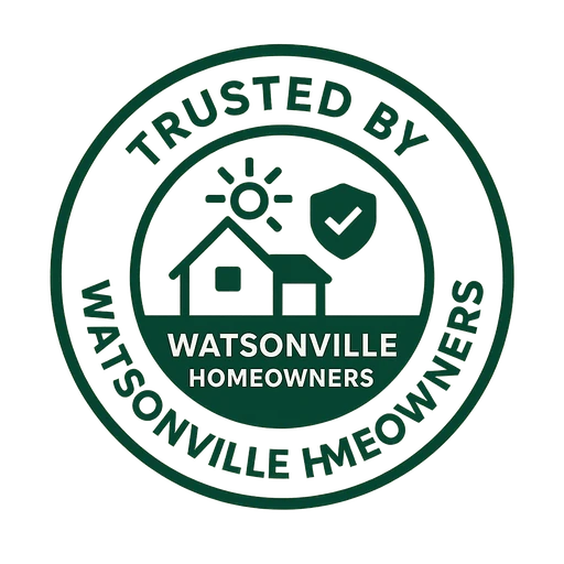 Trusted by Watsonville Homeowners